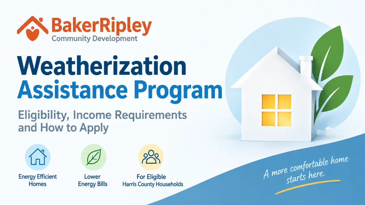 BakerRipley Weatherization Assistance Program